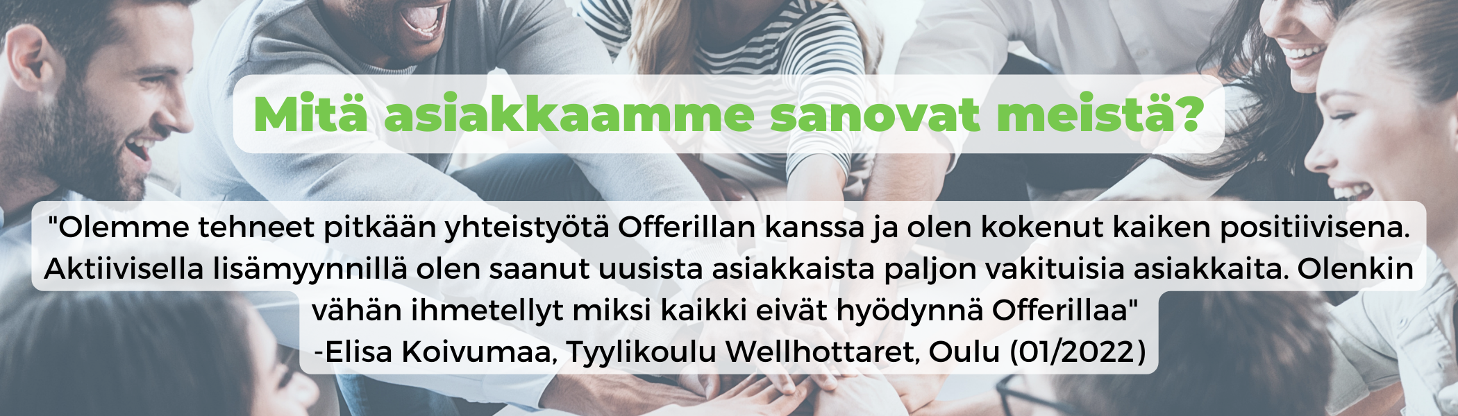 Referenssi. Elisa Koivumaa, Tyylikoulu Wellhottaret, Oulu