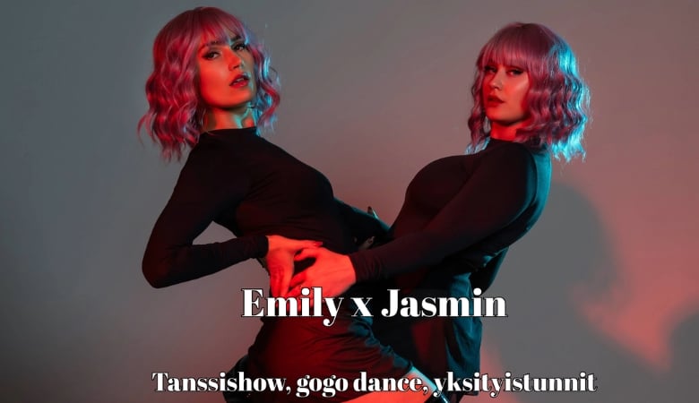 Emily x Jasmin - tanssishow, gogo-dance tai molemmat | jopa -14 % | Pääkaupunkiseutu, Turku ja Tampere - tanssiduo-show
